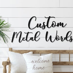 Custom Metal  Haven Script Words, Custom Wall Decorations