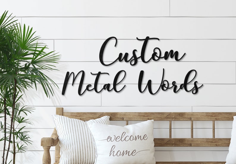 Custom Metal  Haven Script Words, Custom Wall Decorations 