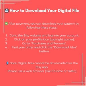 May include: A red graphic with white text that reads "How to Download Your Digital File." Instructions are provided on how to download a digital file from Etsy after purchase. The image also notes that digital files cannot be downloaded via the Etsy app.