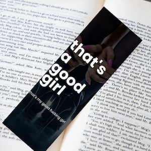 Good Girl Digital Bookmark - Spicy Bookmark - Good Girl Bookmark - Sexy Bookmark - Bookish Gifts