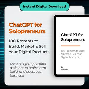 Invites ChatGPT pour entrepreneurs individuels | Produit numérique, pack d'invites d'IA pour petites entreprises, outils de productivité et de création de contenu