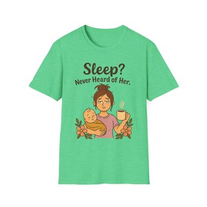 Funny Mom Sleep Never Heard of Her Mother&#39;s Day Gift
