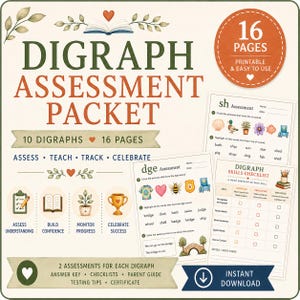 May include: A 16-page printable Digraph Assessment Packet featuring educational worksheets for assessing, teaching, and tracking progress. The document includes a skills checklist, assessment pages for sh and dge sounds, and icons for assessing understanding, building confidence, monitoring progress, and celebrating success.