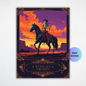 Può includere: Stampa artistica digitale raffigurante un cowboy scheletro su un cavallo nero contro un tramonto. L'opera d'arte include il testo "Setting Sun Lord Huron" in una cornice ornata, con un pulsante di download digitale.