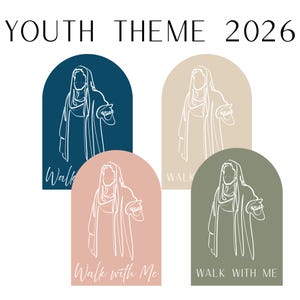 Könnte beinhalten: Vier bogenförmige Designs mit einer Strichzeichnung einer Figur mit ausgestreckten Armen. Jedes Design hat eine andere Farbe: Marineblau, Beige, Rosa und Olivgrün. Der Text "YOUTH THEME 2026" steht oben. Der Text "Walk" oder "Walk with Me" steht unten auf jedem Design.
