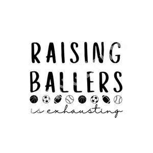 Raising ballers SVG, épuisé, maman sportive, maman drôle, maman fatiguée, maman garçon