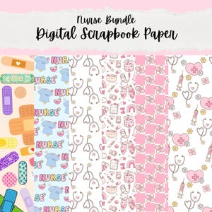 Puede incluir: Un paquete de papel de scrapbook digital con temática de enfermería. Los diseños incluyen patrones de vendas, estetoscopios, uniformes de enfermera y suministros médicos en colores pastel. El texto "Nurse Bundle" y "Digital Scrapbook Paper" se muestra en la parte superior.