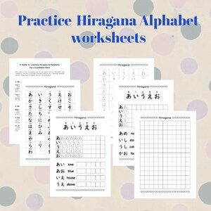 May include: A set of Hiragana alphabet practice worksheets. The worksheets feature Hiragana characters, practice grids, and vocabulary. The title "Practice Hiragana Alphabet worksheets" is displayed in blue text.