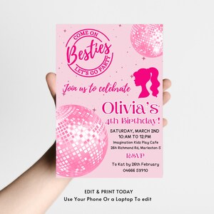 May include: Pink birthday party invitation with disco ball graphics and the text "Come on Besties, Let's Go Party". The invitation says "Join us to celebrate Olivia's 4th Birthday!"