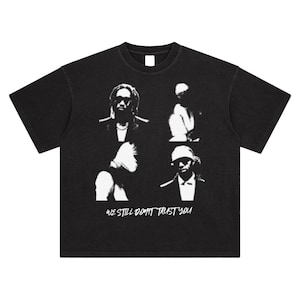 Future & Metro Boomin &quot; We Still Dont Trust You &quot; Garment Dye Heavy T Shirt