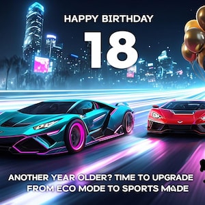 Carte de joyeux anniversaire, pour lui, adolescent, 18 ans, drôle, voitures de sport,