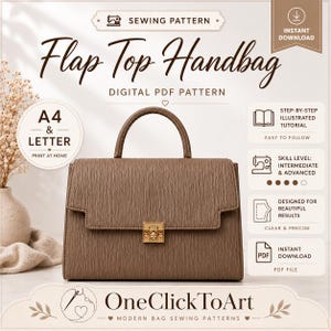 Peut inclure: Un patron de couture numérique PDF pour un sac à main à rabat. L'image affiche le texte Flap Top Handbag, A4 & Letter, et OneClickToArt. Le design inclut des icônes pour un tutoriel illustré, un niveau intermédiaire et un téléchargement immédiat.