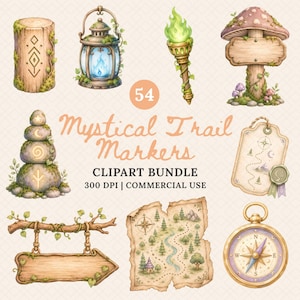 May include: A digital clipart bundle titled 54 Mystical Trail Markers featuring watercolor-style illustrations of a carved log, a blue lantern, a green torch, a mushroom sign, stone cairns, a map tag, a wooden sign, a forest map, and a compass.
