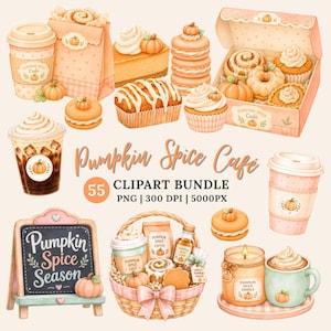 May include: A digital clipart collection featuring pumpkin spice themed items including coffee cups, pastries, a gift basket, and a chalkboard sign with the text Pumpkin Spice Season and Pumpkin Spice Cafe, rendered in soft orange and cream tones.