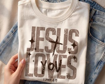 Jesus Loves You SVG: Bible Verse Shirt, Christian Png, Church Prayer Design (Digital Download)