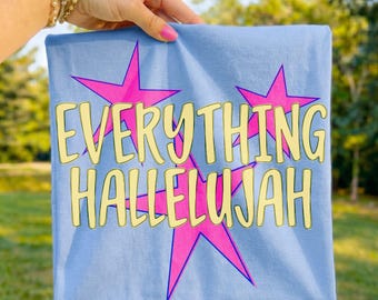 Everything Hallelujah PNG, Viral PNG, Summer Png, Jesus Png, Mama Png, Wwjd Png, Preppy Color Png, Trendy Png, Graphic Tee Png