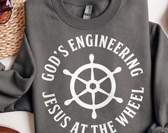 Gods Engineering Jesus At The Wheel Png, Christian Png, Religious Png, Ship Helm Faith Shirt Png, Christian Sailor Png, DTF Digital, Trendy