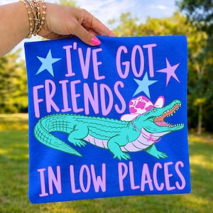 Gator PNG, Western PNG, Trending PNG, I’ve Got Friends In Low Places Png, Catch Phrase Png, Respect The Locals Png, Girly Png, Cowgirl Png
