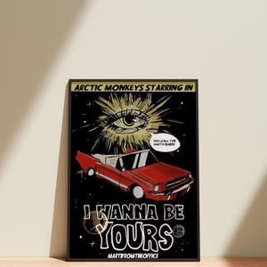 Poster su tela &quot;I Wanna Be Yours&quot; degli Arctic Monkeys: stampa di musica indie rock