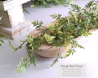 Dough Bowl Decor Greenery | Faux Mini Ficus 1.5' Mini Garland Filler | Light Raw Wood Bowl Lifelike Hosting Farmhouse Kitchen Table Gift