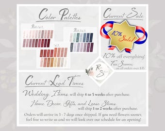 Color Palette  |  Current Sale  |  Current Lead Time  |  Informational Listing for Rustic Sweethearts, see more in description and pictures!