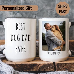 Personalized Dad Dog Mug with Photo, Custom Picture Dog Mug for Dog Dad, Best Dog Dad Ever Mug with Name, Dog Mug for Dad Birthday, Dog Gift