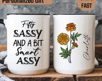 Funny 50th Birthday Mug, 50th Birthday Mug for Women, 50th Birthday Gifts, Fifty Birthday Gifts,  50th Birthday Coffee Mug, Funny 50th Mug