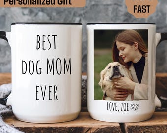 Personalized Dog Mom Mug with Photo and Text, Custom Picture Dog Mug for Mom, Best Dog Mom Ever Mug with Name, Dog Photo Mug, Custom Pet Mug