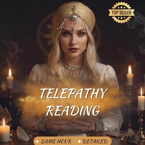 Same Hour Telepathy Reading, Detailed Psychic Reading with No Cards, Medium Reading, Blind Psychic Reading, Spiritual Advice, Energy Reading