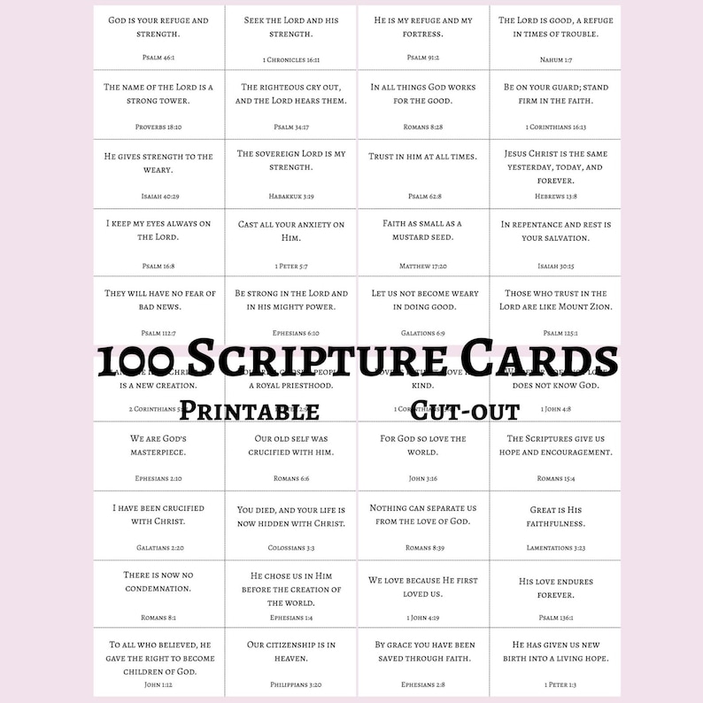May include: A grid of white rectangular cards featuring black printed scripture verses and citations. The text 100 SCRIPTURE CARDS PRINTABLE CUT-OUT is overlaid in large black font across the center of the grid of religious text cards.