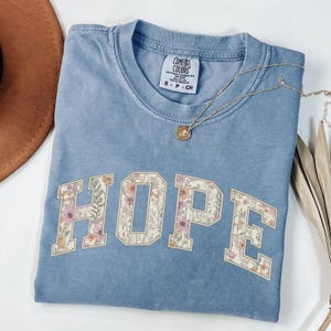 Hope Graphic Tee, Inspirational Shirt, Motivational T-shirt, Positive Message Top, Casual Wear, Statement Apparel, Uplifting Clothing