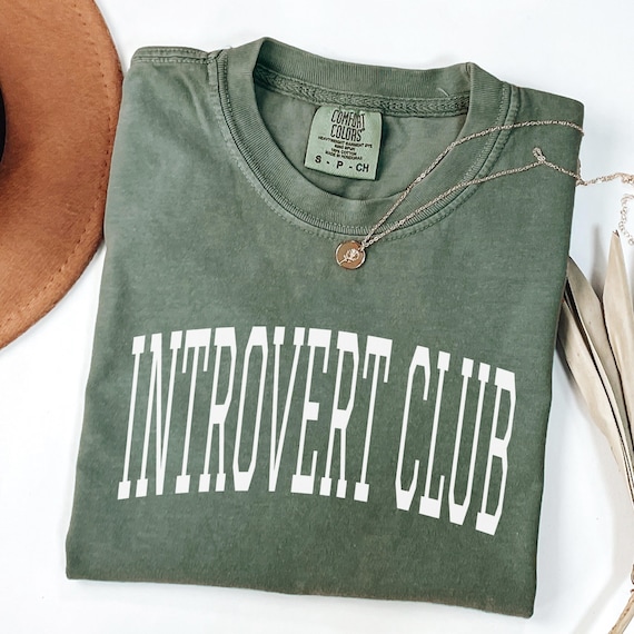 Comfort Colors® Introvert Club Shirt, Funny Introvert Shirt, Socially Awkward Tee, Introvert Gift Shirt, Sarcastic Introvert Shirt