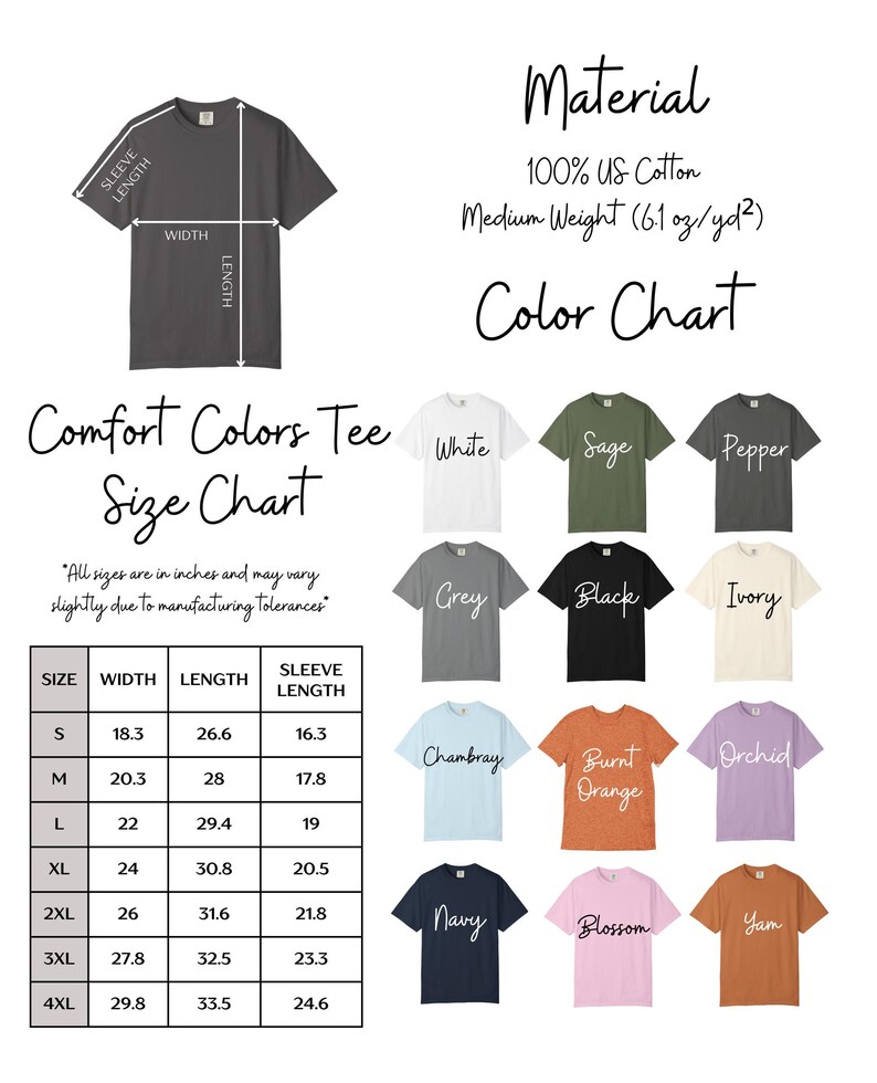 May include: A product image showing a Comfort Colors tee size chart and color options. The chart lists sizes S-4XL with measurements in inches. Color options include white, sage, black, and navy.