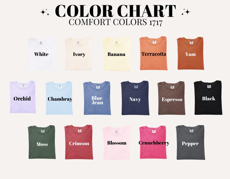 Comfort Colors 1717 Color Chart, White, Ivory, Banana, Terracotta, Yam, Orchid, Chambray, Blue Jean, Navy, Espresso, Black