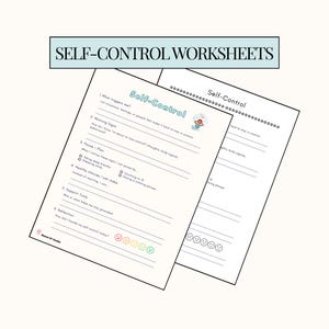 May include: Two worksheets titled "Self-Control" with fill-in sections. The top sheet has the title "Self-Control Worksheets" in a light blue box. The worksheets include prompts for identifying triggers, warning signs, and healthy choices.