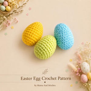 Crochet Easter Egg Pattern | Easy Amigurumi Egg | Cute Spring Crochet Pattern | Scrap Yarn Project | Easter brunch decoration | Egg Pattern