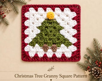 May include: A square crochet granny square featuring a central green Christmas tree design with a yellow star on top and brown trunk, surrounded by white and red yarn borders. The text reads Christmas Tree Granny Square Pattern by Mama And Stitches.