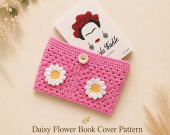 Daisy Flower Book Cover Crochet Pattern PDF | Floral Book Sleeve Tutorial | Cute Granny Square Book Cover | Handmade Book Protector Gift