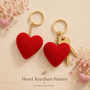 Modèle PDF de porte-clés cœur au crochet, breloque cœur mignonne pour sac, porte-clés crochet facile pour débutants, téléchargement instantané, cadeau de Saint-Valentin, cœur amigurumi
