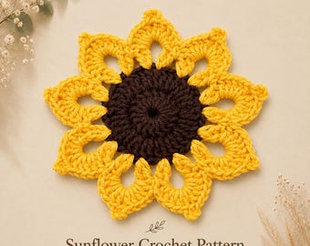 Sunflower Crochet Pattern PDF, Easy Flower Crochet Pattern, Beginner Friendly Crochet Sunflower, DIY Floral Applique, Crochet Decor Pattern