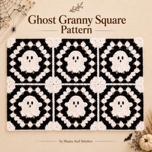 Puede incluir: Un patrón de ganchillo titulado Ghost Granny Square Pattern de Mama And Stitches con seis motivos cuadrados dispuestos en dos filas. Cada cuadrado muestra un fantasma blanco con ojos y boca negros centrado en un granny square blanco y negro.