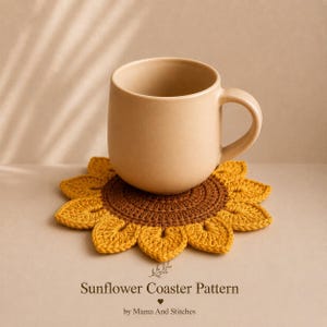 Easy Sunflower Coaster Crochet Pattern PDF, Quick Beginner Floral Coaster, Handmade Gift Idea, Instant Download Crochet Tutorial, Mug rug