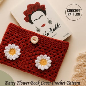 Crochet Book Cover Pattern PDF – Daisy Granny Square – Handmade Flower Notebook Sleeve – Easy Crochet Gift Idea for Book Lovers | Best Gift