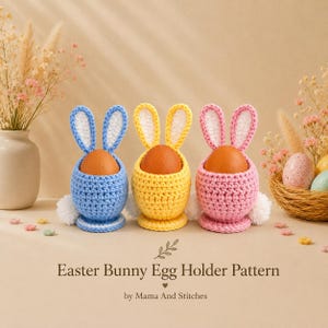 Bunny Egg Holder Pattern PDF – Amigurumi Rabbit Egg Cup – Spring Table Decor – Beginner Friendly Crochet Tutorial – Easter brunch decoration