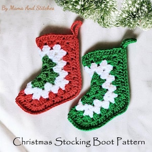 May include: Two crocheted Christmas stocking boots, one red and one green, with white and green accents. The text "Christmas Stocking Boot Pattern" is at the bottom. The top left corner has the text "By Mama And Stitches".