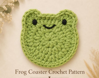 Frog Coaster Crochet Pattern PDF | Cute Animal Coaster | Easy Crochet Pattern for Beginners | DIY Mug Rug Pattern, Cozy Frog Crochet Pattern