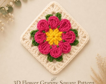 Crochet 3D Flower Granny Square Pattern PDF, DIY Floral Blanket Motif, Beginner Friendly Crochet Square Tutorial, Flower Square PDF Pattern
