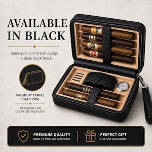 May include: A black zippered travel cigar case with a light wood interior, holding several cigars, a black leather strap, and a small round silver hygrometer. Text on the image reads AVAILABLE IN BLACK, PREMIUM TRAVEL CIGAR CASE, and PREMIUM QUALITY.