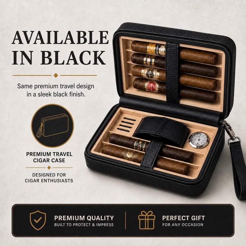 May include: A black zippered travel cigar case with a light wood interior, holding several cigars, a black leather strap, and a small round silver hygrometer. Text on the image reads AVAILABLE IN BLACK, PREMIUM TRAVEL CIGAR CASE, and PREMIUM QUALITY.