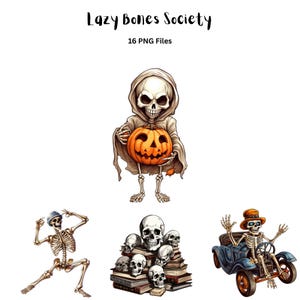 Peut inclure: Illustrations numériques de squelettes dans diverses poses. Un squelette tient une citrouille orange sculptée. D'autres squelettes sont représentés, dont un conduisant une voiture ancienne. Le texte "Lazy Bones Society" et "16 PNG Files" est en haut de l'image.